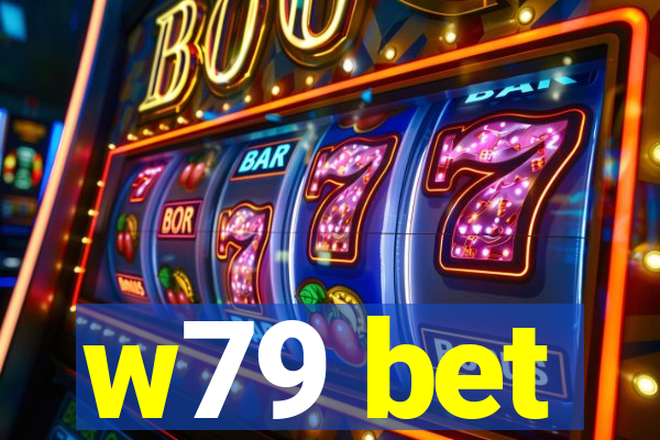 w79 bet